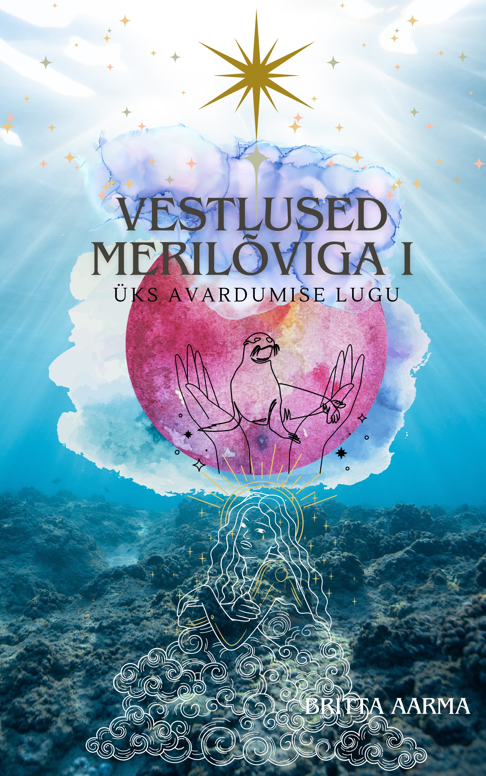 Raamat "Vestlused Merilõviga I"